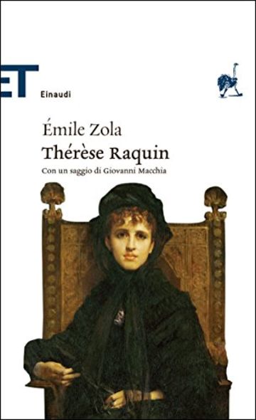 Thérèse Raquin (Einaudi tascabili. Classici)